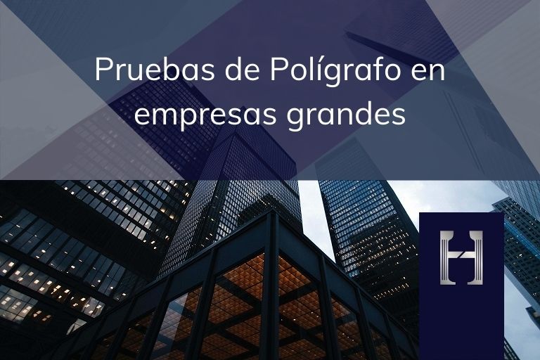 Pruebas de polígrafo en empresas grandes (1) (1)